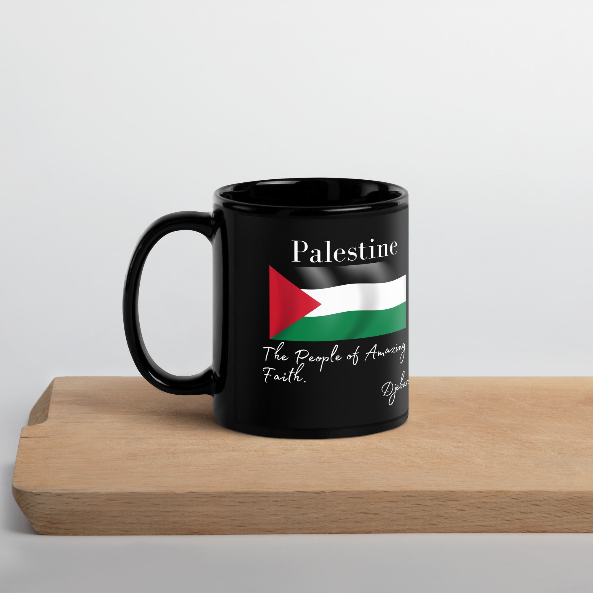 Palestine The People of Amazing Faith Black Glossy Coffee Mug Tea cup