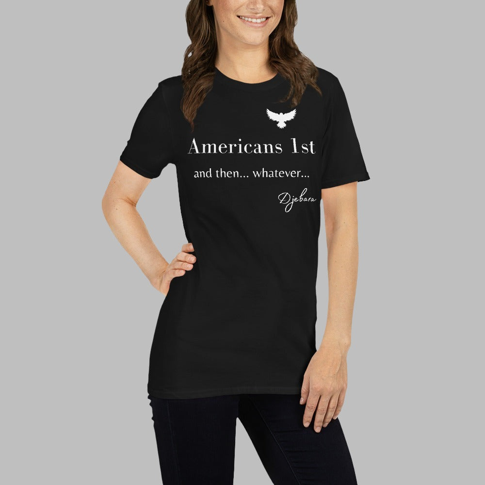 Black Americans 1st Whatever Short-Sleeve  Unisex T-Shirt (WB) S-3XL