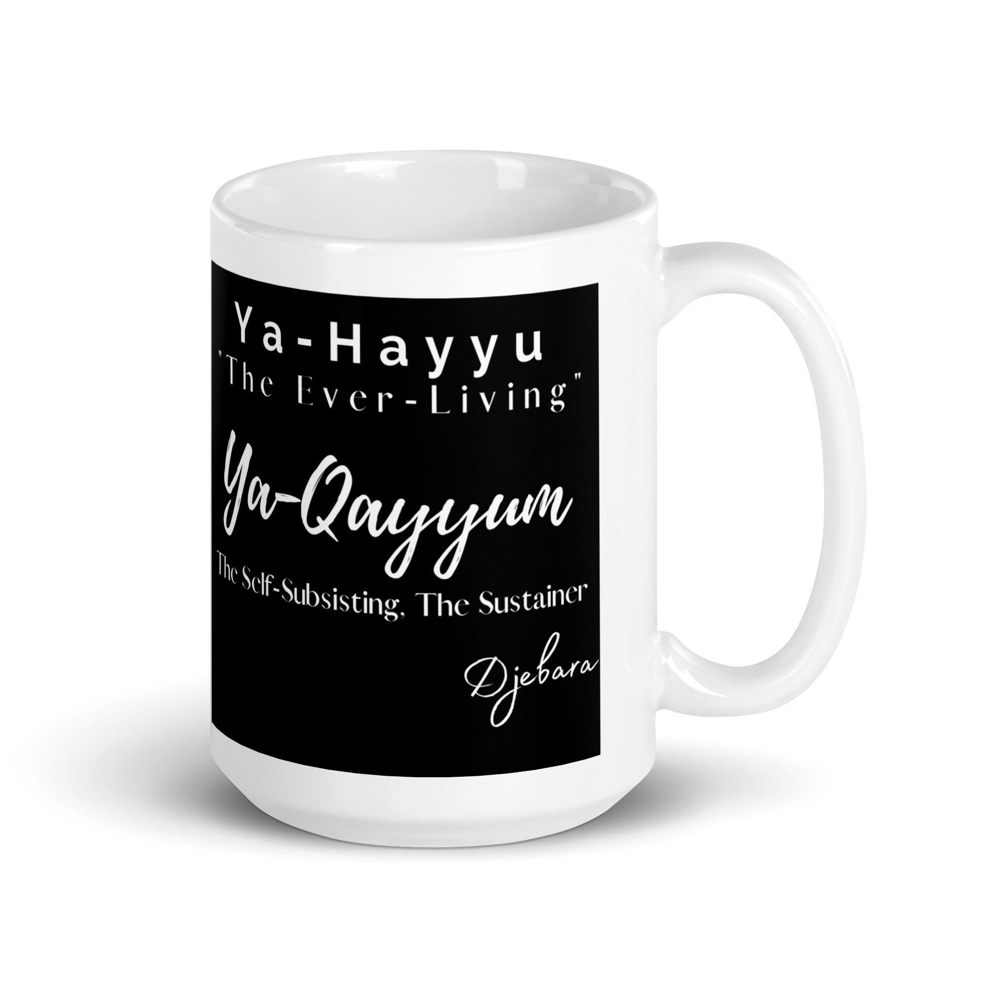 Ya-Hayyu "The Ever-Living" 99 Names White Glossy Coffee Mug Tea Cup